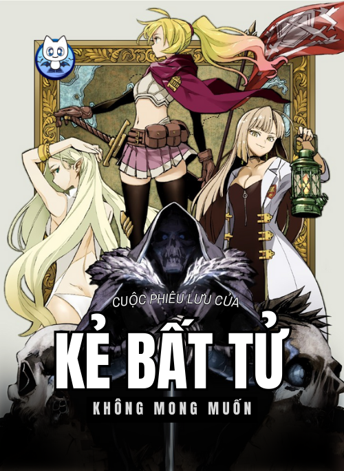 Cuộc Phiêu Lưu Của Kẻ Bất Tử Không Mong Muốn