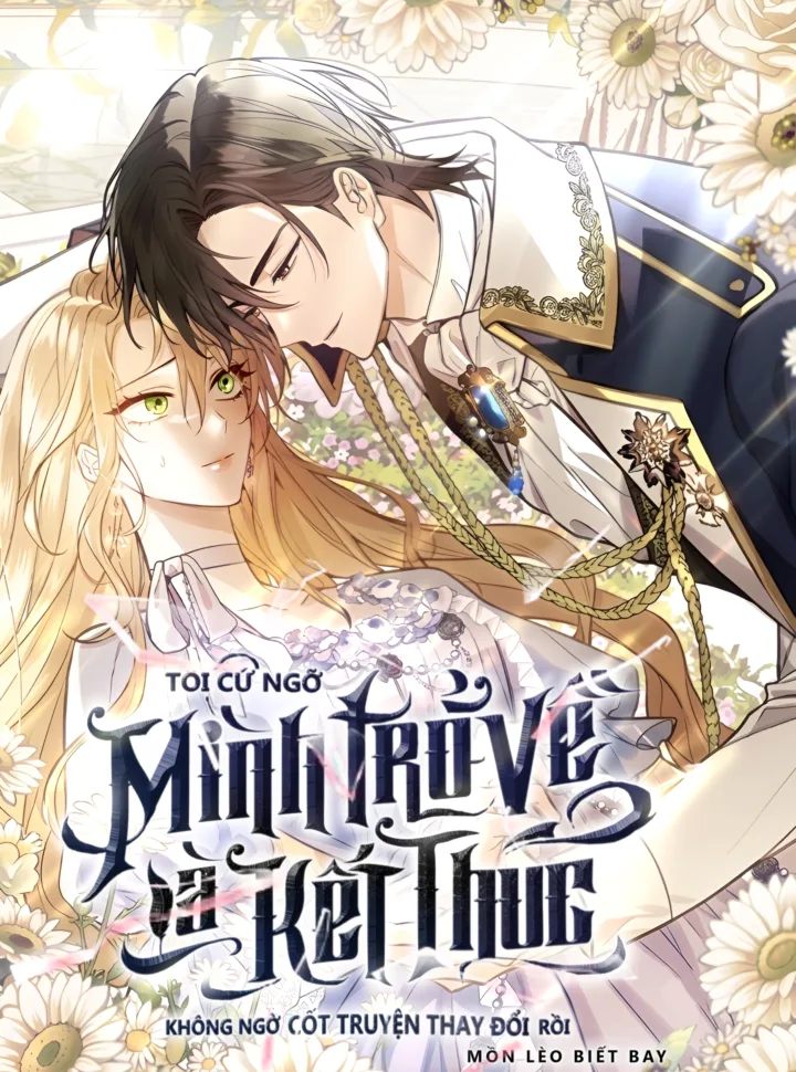 [END SS1] Tôi Cứ Nghĩ Mình Trở Về Là Kết Thúc, Không Ngờ Thể Loại Thay Đổi Rồi!