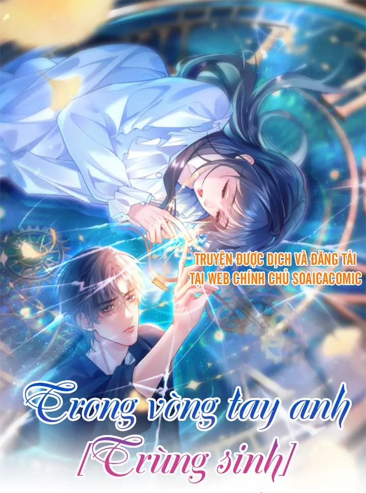 Trong Vòng Tay Anh [Trùng Sinh]